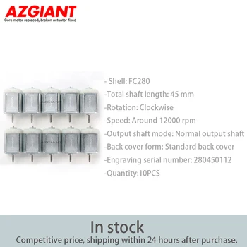 AZGIANT 10PCS ātrgaitas FC280 Motors ar griešanā 45mm Vārpstas Garums 12000 APGR. / min 280450112