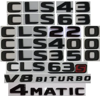 Dzīvoklis Spīdumu Glancēts Melns Bagāžnieka Vēstules Emblēmas Nozīmīti par Mercedes Benz CLS63 CLS53 CLS55 AMG CLS220 CLS400 CLS500 4MATIC